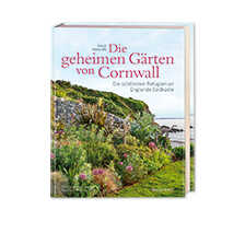 Die geheimen G�rten von Cornwall von Heidi Howcroft